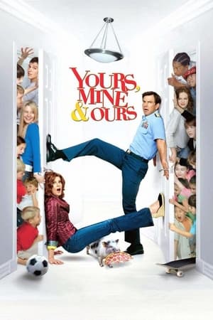 Watching Yours, Mine & Ours (2005)