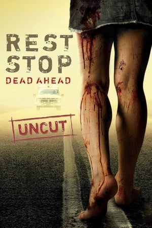 Watching Rest Stop (2006)