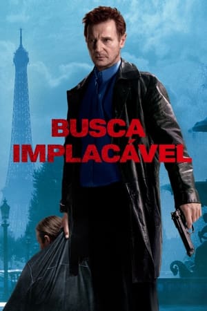 Watching Busca Implacável (2008)