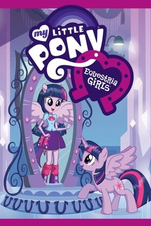 Streaming My Little Pony: Equestria Girls (2013)