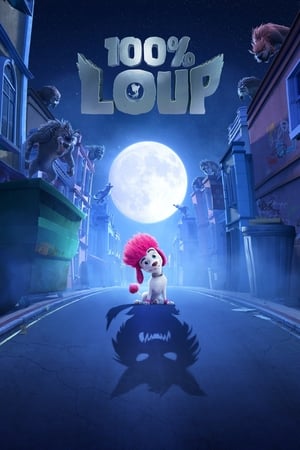 Watch 100% loup (2020)
