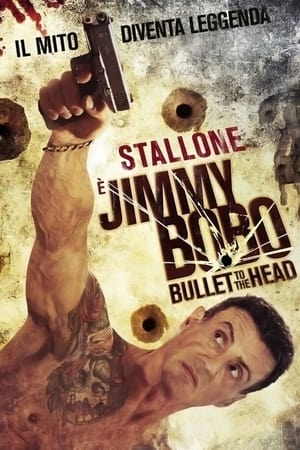 Streaming Jimmy Bobo - Bullet to the Head (2013)