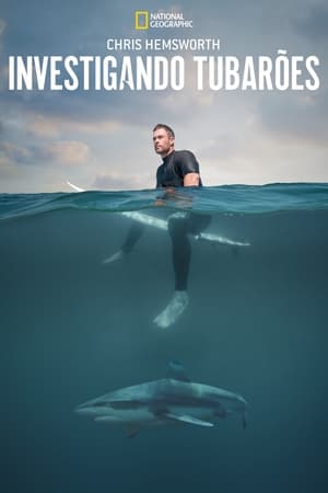 Chris Hemsworth: Investigando Tubarões (2021)