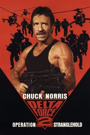 Watching Delta Force 2: The Colombian Connection (1990)