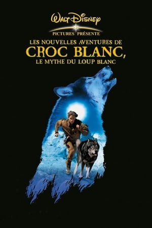 Croc-Blanc 2 : Le mythe du loup blanc (1994)