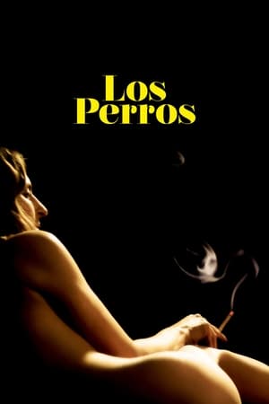 Watch Los perros (2017)