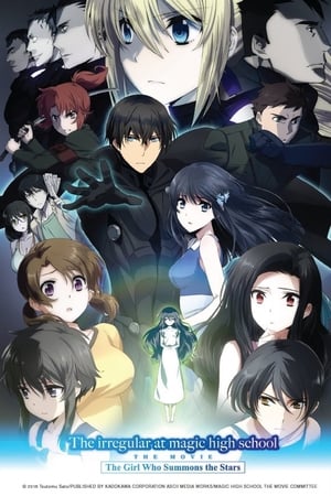 The Irregular at Magic High School The Movie: The Girl Who Calls the Stars (2017)