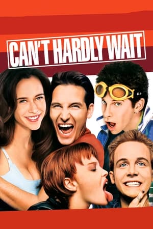 Play Online Can't Hardly Wait (1998)