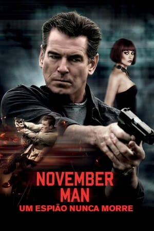 Watching November Man: Um Espião Nunca Morre (2014)