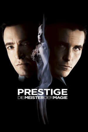 Watching Prestige - Die Meister der Magie (2006)