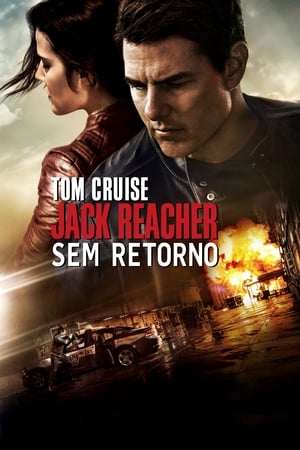 Jack Reacher: Sem Retorno (2016)