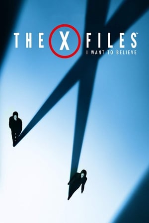 Watch The X Files: I Want to Believe (2008)