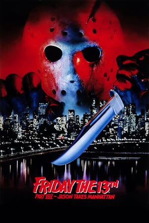 Watching Friday the 13th Part VIII: Jason Takes Manhattan (1989)
