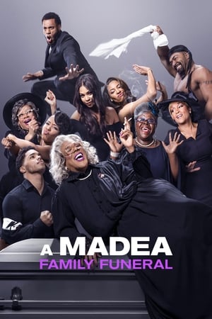 Streaming A Madea Family Funeral (2019)