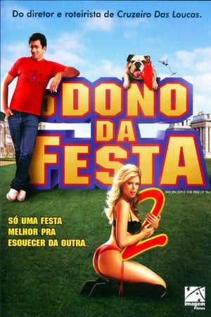 Watching O Dono da Festa 2 (2006)