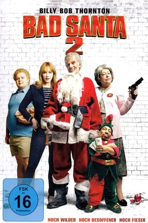 Watch Bad Santa 2 (2016)