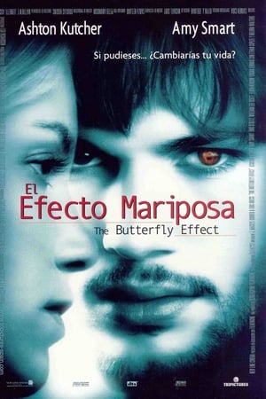 Stream El efecto mariposa (2004)