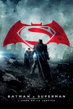 Watch Batman v Superman : L'Aube de la Justice (2016)