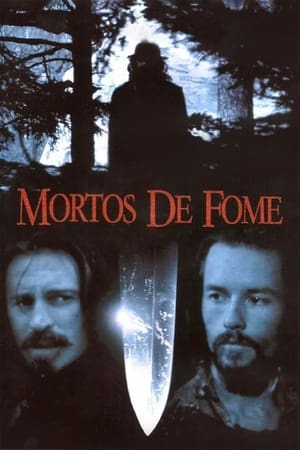 Watch Mortos de Fome (1999)