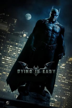 Streaming Batman: Dying Is Easy (2021)