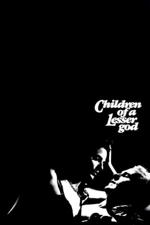 Watching Children of a Lesser God (1986)