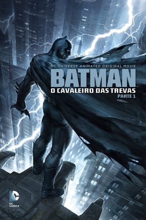 Streaming Batman - O Cavaleiro das Trevas, Parte 1 (2012)