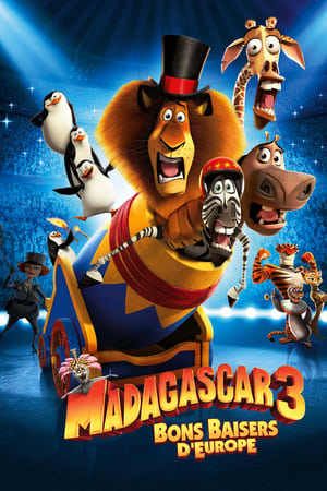 Streaming Madagascar 3 : Bons baisers d'Europe (2012)