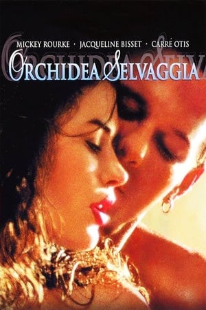 Streaming Orchidea selvaggia (1989)