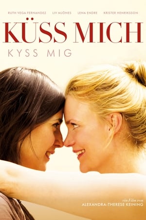 Küss mich (2011)