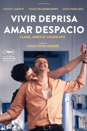 Watching Vivir deprisa, amar despacio (2018)