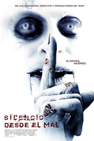 Stream Silencio desde el mal (2007)