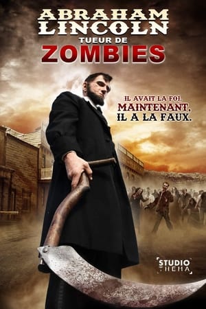 Watch Abraham Lincoln, tueur de zombies (2012)