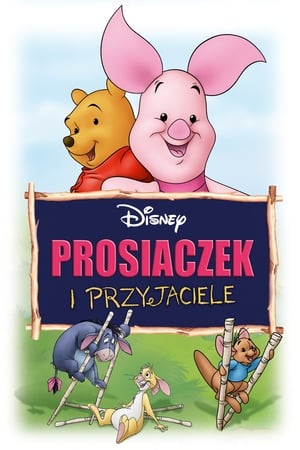 Kubuś Puchatek: Prosiaczek i przyjaciele (2003)