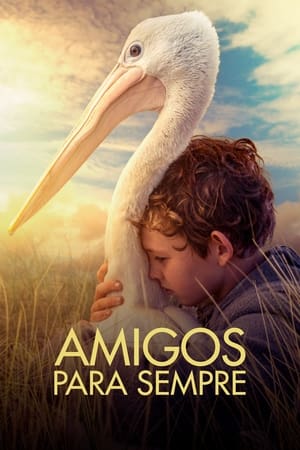 Amigos Para Sempre (2019)
