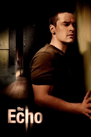 Watch The Echo (2008)