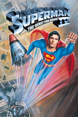 Streaming Superman IV: The Quest for Peace (1987)