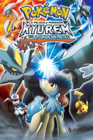 Watch Pokémon: Kyurem contra el Espadachín Místico (2012)