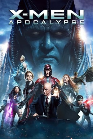 Streaming X-Men: Apocalypse (2016)