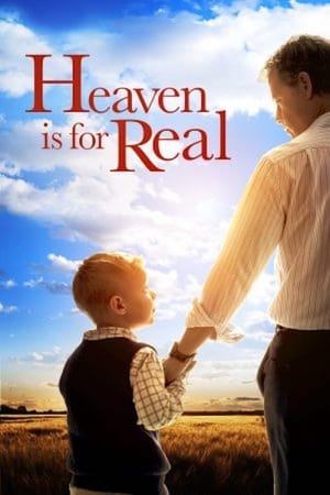 Watching Heaven Is for Real (2014)