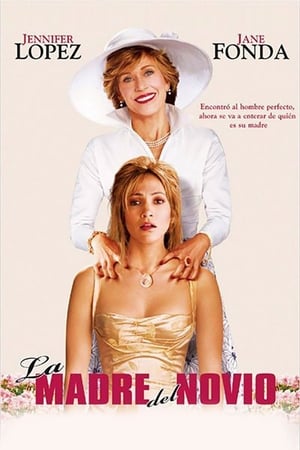 Streaming La madre del novio (2005)