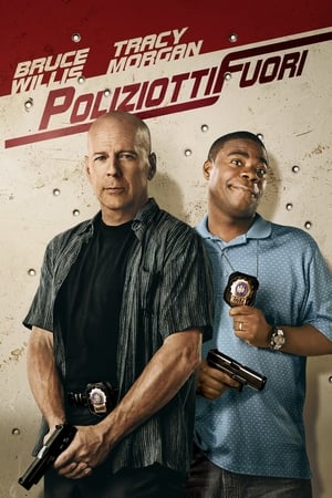 Poliziotti fuori - Due sbirri a piede libero (2010)