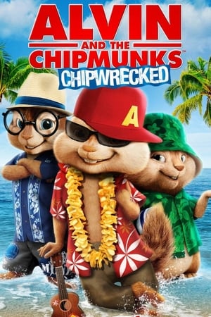 Watch Alvin and the Chipmunks: Chipwrecked (2011)