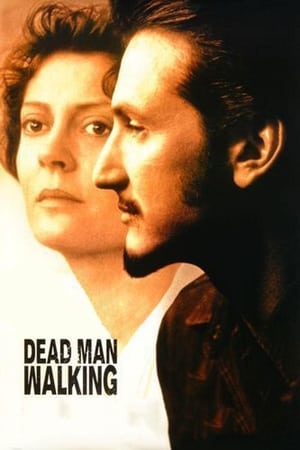 Streaming Dead Man Walking (1995)