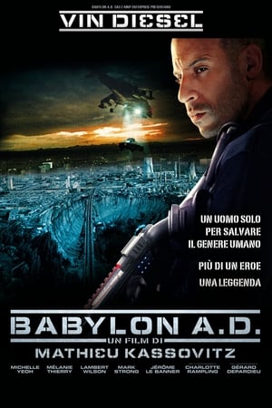 Watching Babylon A.D. (2008)