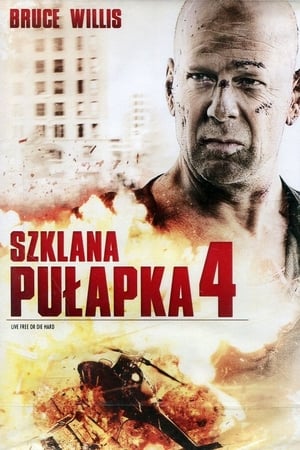 Watch Szklana Pułapka 4.0 (2007)