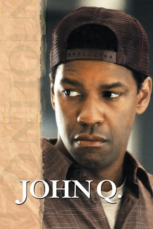 Watch John Q (2002)