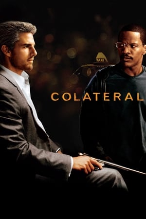 Watching Colateral (2004)