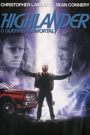 Watch Highlander: O Guerreiro Imortal (1986)