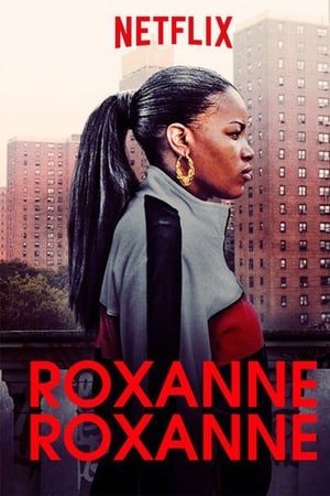 Watch Roxanne Roxanne (2017)