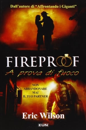 Watching Fireproof (2008)